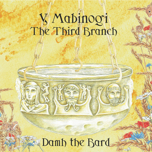 Y Mabinogi - The Third Branch